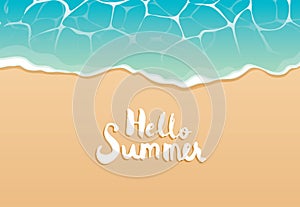 Hello summer beach top view travel and vacation background. Use for banner template, greeting card, invitation, sea and sand