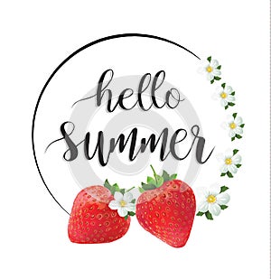 Hello summer! card summer with flowers and Strawberry blooming for a poster. vector