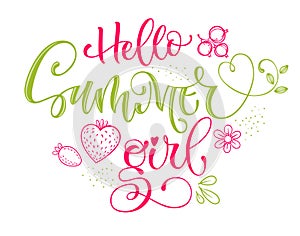 Hello Summer Girl quote. Hand drawn modern calligraphy Baby Shower party lettering logo phrase.