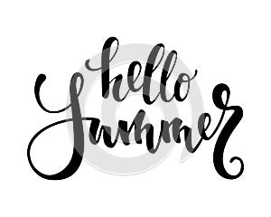 Hello Summer. Hand drawn calligraphy and brush pen lettering.