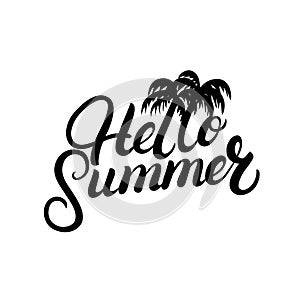 Hello Summer hand written lettering with palms.