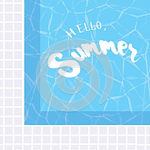 Hello, Summer. Holiday greeting card with swimming pool and calligraphy elements. Handwritten modern lettering with cartoons backg