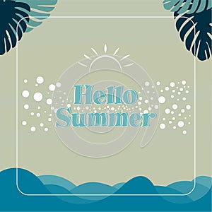 Hello Summer holidays illustration vector