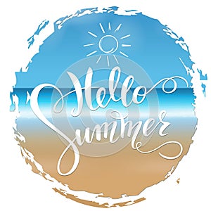 Hello summer lettering. Tropical background, blue ocean landscape