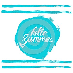 Hello summer phrase. Hand written text on stylized blue rough edged round. Calligraphy. Inscription ink hello summer. photo