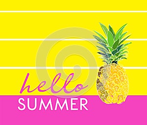 Hello summer pineapple illustration. greeting card. graphic trendy vector drawing.