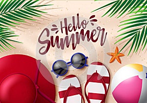 Hello summer in sand background vector design. Hello summer text with beach element like hat, flip flop, beach ball, palm leaves.