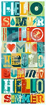 Hello Summer! Summer typographic grunge retro poster design. Vector illustration.