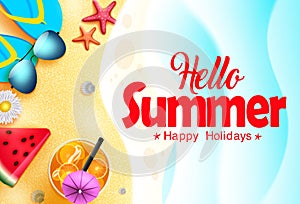 Hello summer vector banner design. Hello summer happy holidays text in sea background with beach elements like sunglasses
