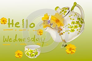 hello wednesday message card handwriting with cosmos flowers, teapot