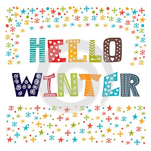 Hello Winter greeting card. Winter concept card