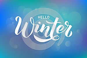 Hello Winter - Hand written lettering phrase
