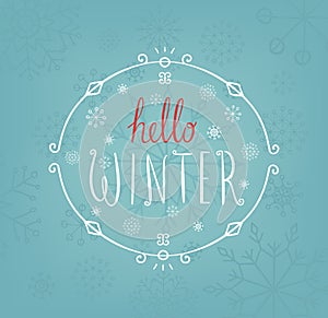 Hello winter text. Vector Brush lettering. Card design with custom calligraphy. Season cards, greetings for social media