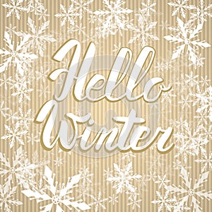 Hello winter text. Vector Brush lettering Hello Winter. Vector card design with custom calligraphy. Winter season cards, greetings