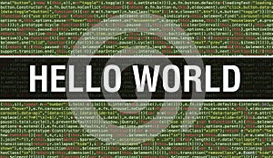 Hello world text written on Programming code abstract technology background of software developer and Computer script. Hello world