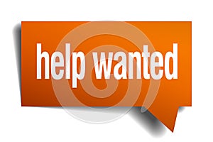 Help wanted orange speech bubble