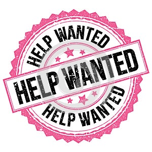 HELP WANTED text on pink-black round stamp sign
