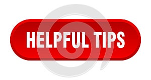 helpful tips button. rounded sign on white background