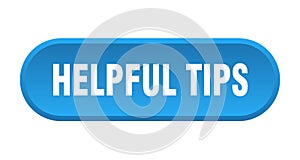 helpful tips button. rounded sign on white background