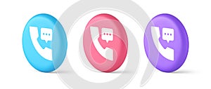 Helpline assistance chat consulting telephone customer support button 3d realistic circle icon