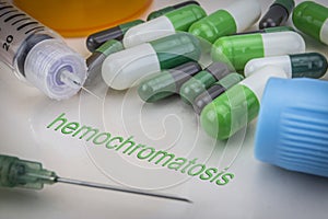 Hemochromatosis, medicines and syringes as concept of ordinary t