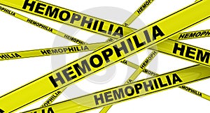 Hemophilia. Yellow warning tapes