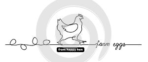 Hen or chicken vector with eggs. Farm eggs lettering, text. One continuous line drawing. Minimal, simple background for