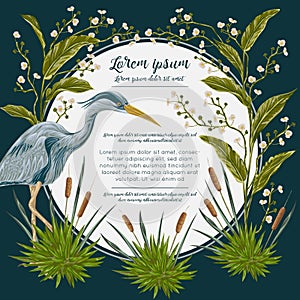 Heron bird and and swamp plants. Marsh flora and fauna. Design for banner, poster, card, invitation and scrapbook.