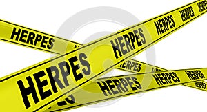 HERPES. Yellow warning tapes