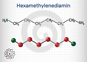 Hexamethylenediamine diamine molecule. It is monomer for nylon. Structural chemical formula and molecule model. Sheet of paper in photo