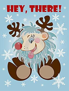 Hi, there! winter greetings, a funny Rudolf the reindeer card