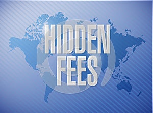 hidden fees world sign concept illustration