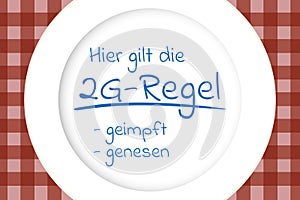 Hier gilt die 2G-Regel - Text in German language