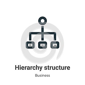Hierarchy structure vector icon on white background. Flat vector hierarchy structure icon symbol sign from modern business