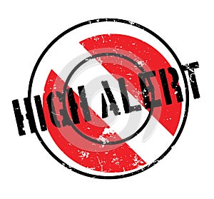 High Alert rubber stamp