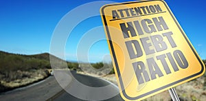 High debt ratio road sign photo