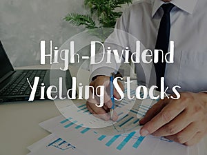 High-Dividend Yielding Stocks inscription on the page photo