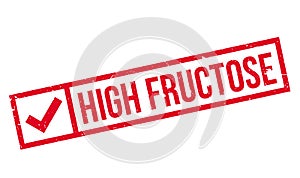 High Fructose rubber stamp