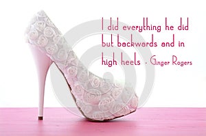 High Heel Shoe with Famous Quote