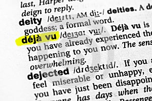 Highlighted word deja vu concept and meaning