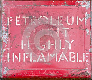 Highly inflammable petroleum spirit sign photo