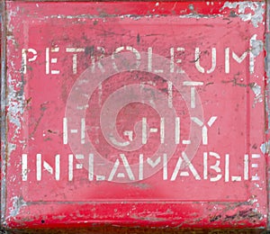 Highly inflammable petroleum spirit sign