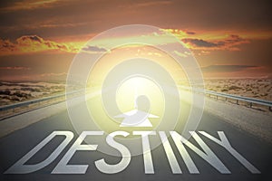 Highway/ road concept - destiny