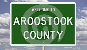 Highway sign for Aroostook County