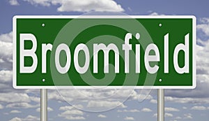 Highway sign for Broomfield Colorado