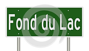 Highway sign for Fond du Lac Wisconsin