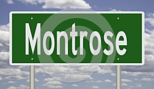 Highway sign for Montrose Colorado