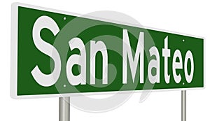 Highway sign for San Mateo California