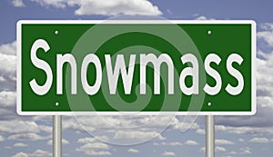 Highway sign for Snowmass Colorado