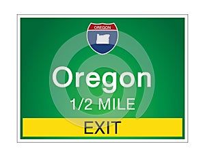 Highway signs before the exit To the state Oregon Of United States on a green background vector art images Illustration